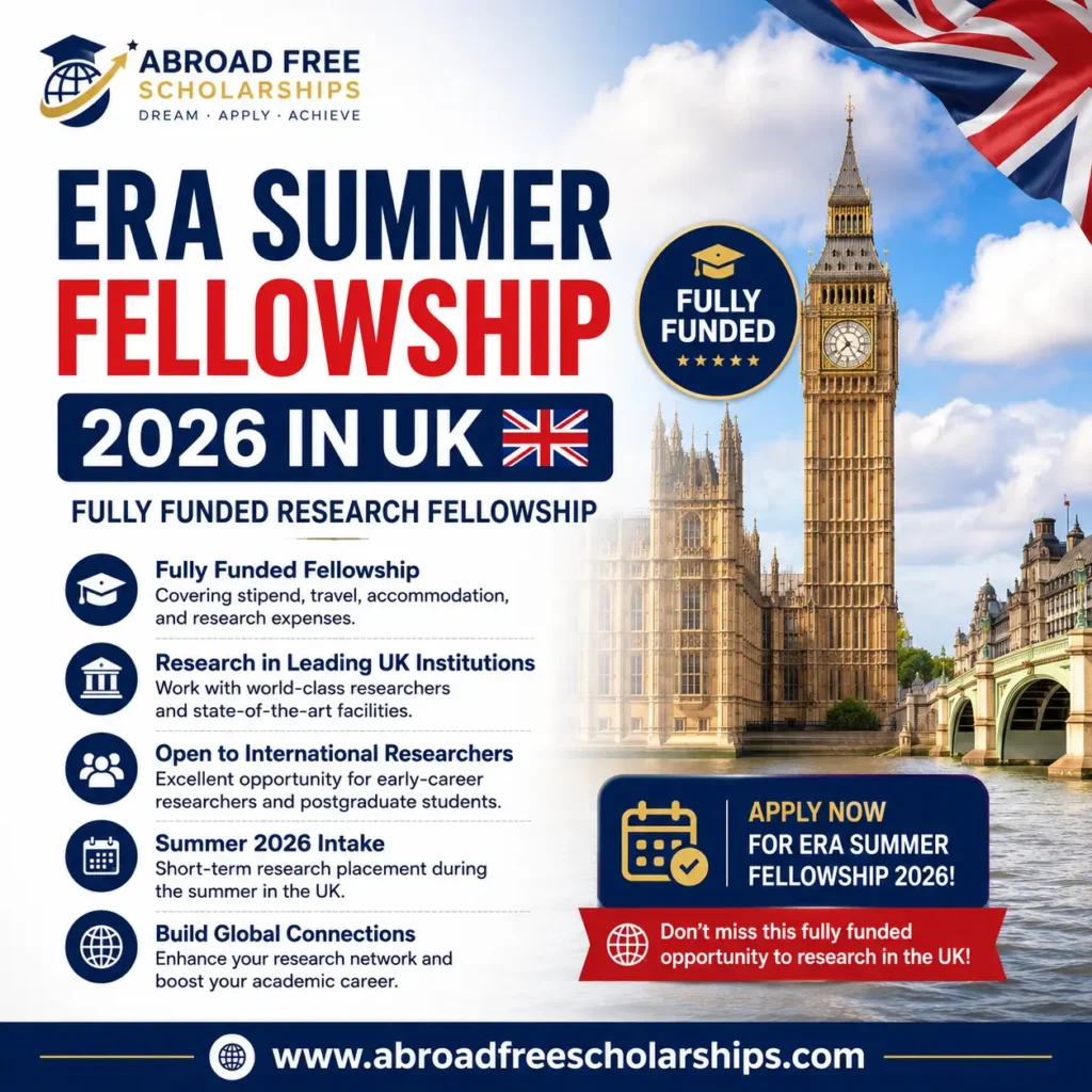 ERA Summer Fellowship 2026 in UK – Fully Funded Research Fellowship promotional banner with key highlights and Big Ben background