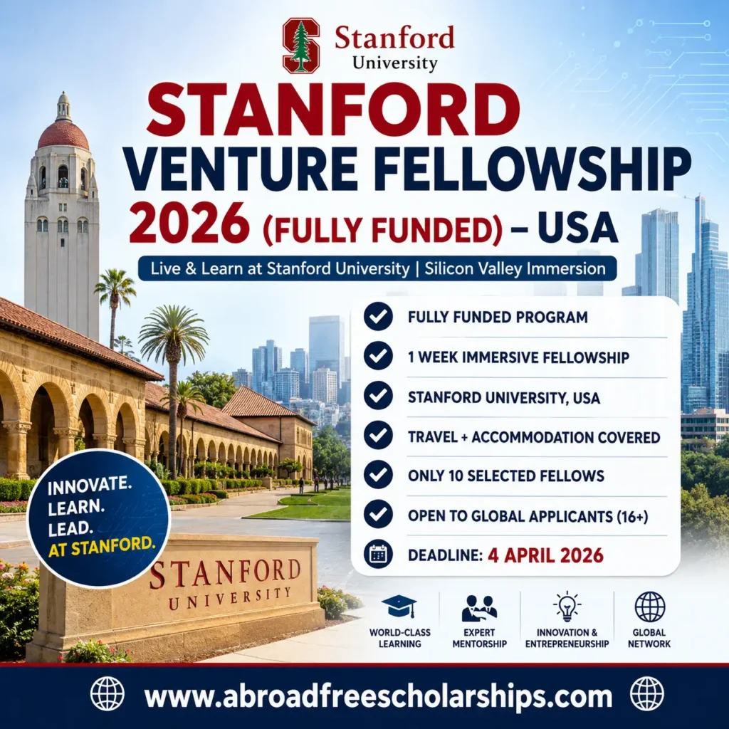 Discover the Stanford Venture Fellowship 2026 (Fully Funded) in the USA. This exclusive 1-week program at Stanford University offers a fully funded immersive experience in Silicon Valley, covering travel, accommodation, and learning opportunities for only 10 selected global fellows.
