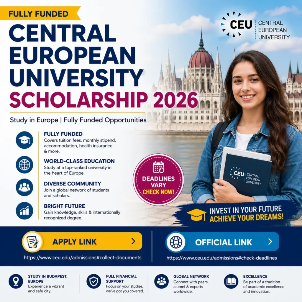 entral European University Scholarship 2026 announcement with a student holding books, scholarship benefits, and apply buttons for the CEU 2026 fully funded programs in Europe.