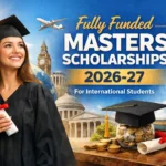 Top 10 Fully Funded Masters Scholarships 2026‑27 for International Students