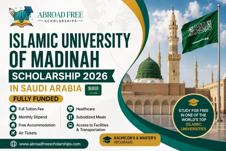 Islamic University of Madinah Scholarship 2026 fully funded Saudi Arabia benefits stipend accommodation international students