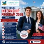 White House Internship Program 2026 in USA | Fully Funded Leadership Internship